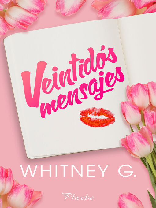 Title details for Veintidós mensajes by Whitney G. - Available